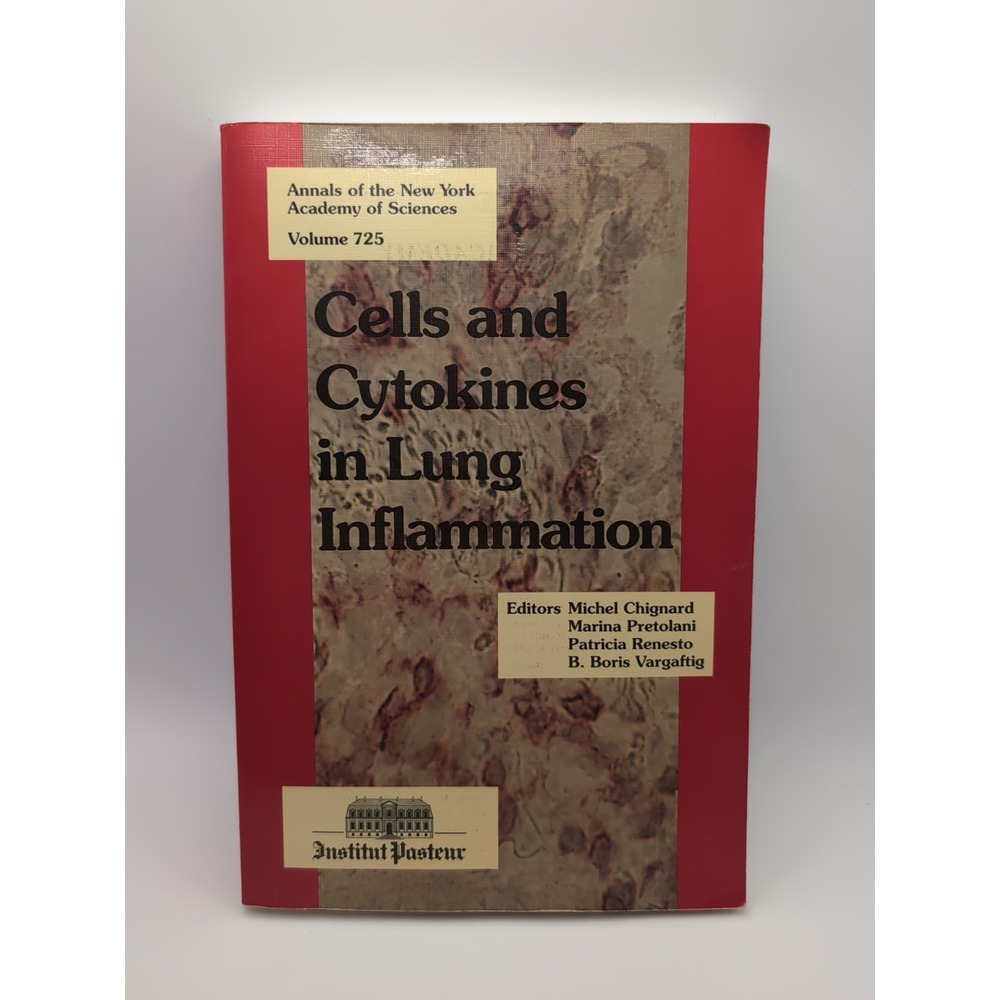 Cells And Cytokines In‎ Lung Inflammation Institute Pasteur Volume 725